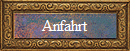 Anfahrt